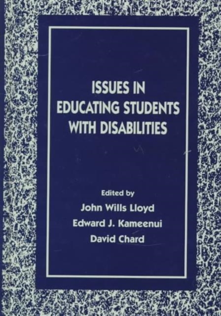 Issues in Educating Students With Disabilities, Hardback Book