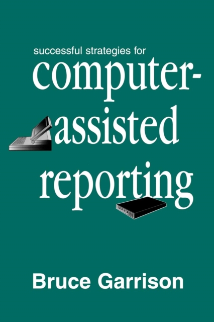 Successful Strategies for Computer-assisted Reporting, Paperback / softback Book