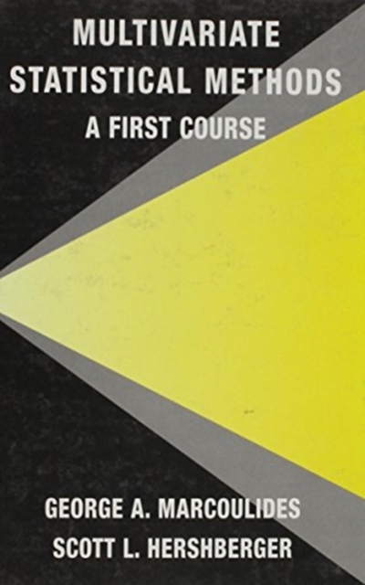 Multivariate Statistical Methods : A First Course, Hardback Book