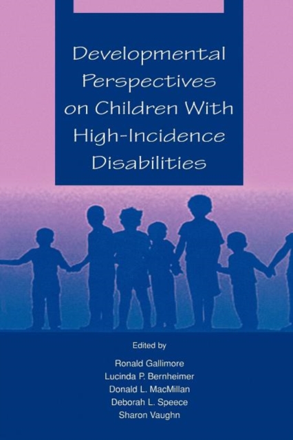 Developmental Perspectives on Children With High-incidence Disabilities, Paperback / softback Book