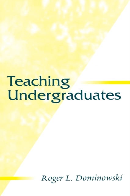 Teaching Undergraduates, Paperback / softback Book