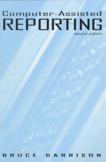 Computer-assisted Reporting, Paperback / softback Book