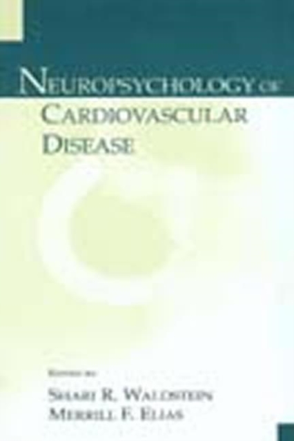 Neuropsychology of Cardiovascular Disease, Hardback Book