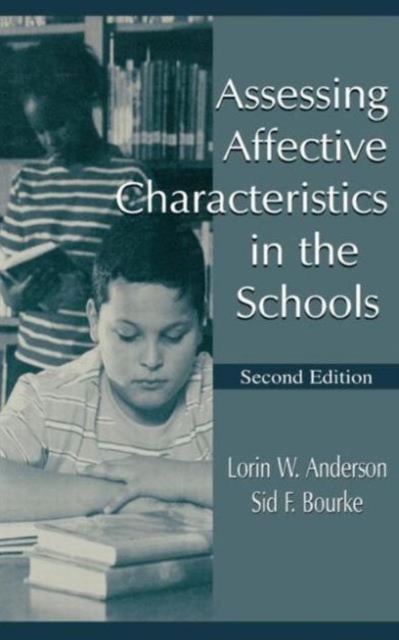 Assessing Affective Characteristics in the Schools, Hardback Book