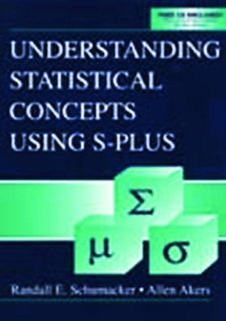 Understanding Statistical Concepts Using S-plus, Paperback / softback Book