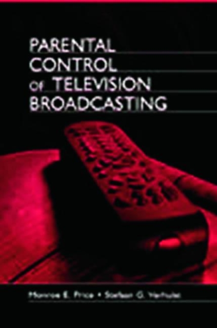 Parental Control of Television Broadcasting, Paperback / softback Book