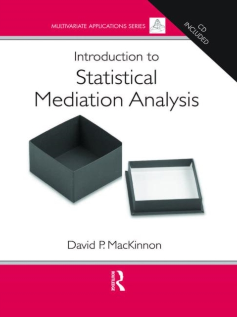 Introduction to Statistical Mediation Analysis, Hardback Book