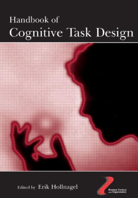 Handbook of Cognitive Task Design, Hardback Book