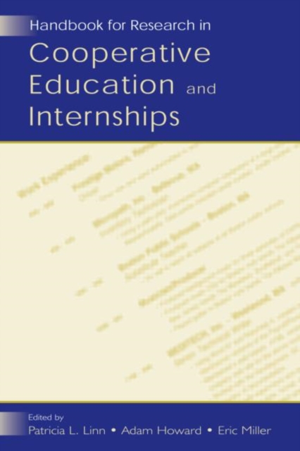 Handbook for Research in Cooperative Education and Internships, Hardback Book