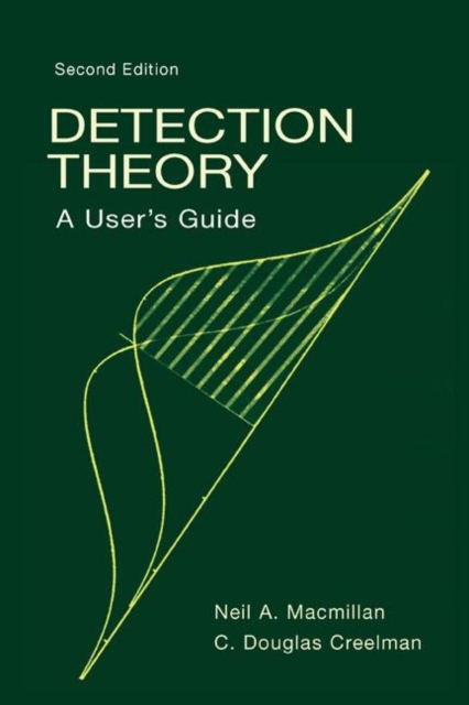 Detection Theory : A User's Guide, Hardback Book