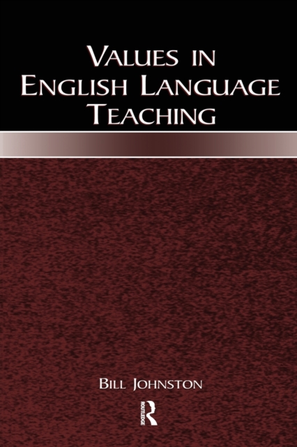 Values in English Language Teaching, Paperback / softback Book