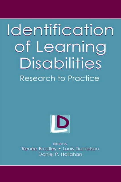 Identification of Learning Disabilities : Research To Practice, Paperback / softback Book
