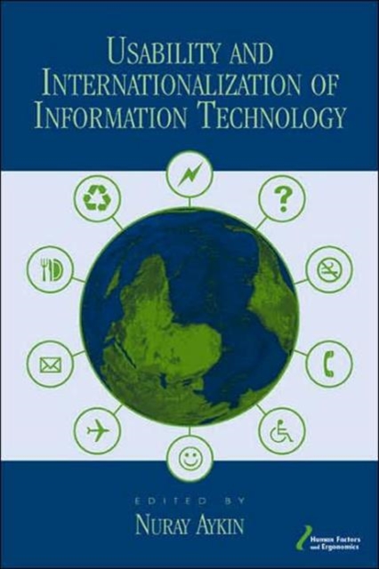 Usability and Internationalization of Information Technology, Hardback Book