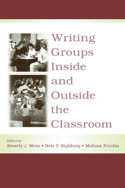 Writing Groups Inside and Outside the Classroom, Paperback / softback Book