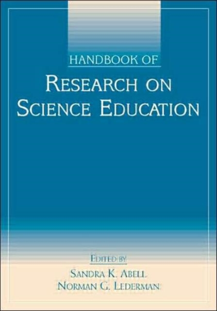 Handbook of Research on Science Education, Hardback Book