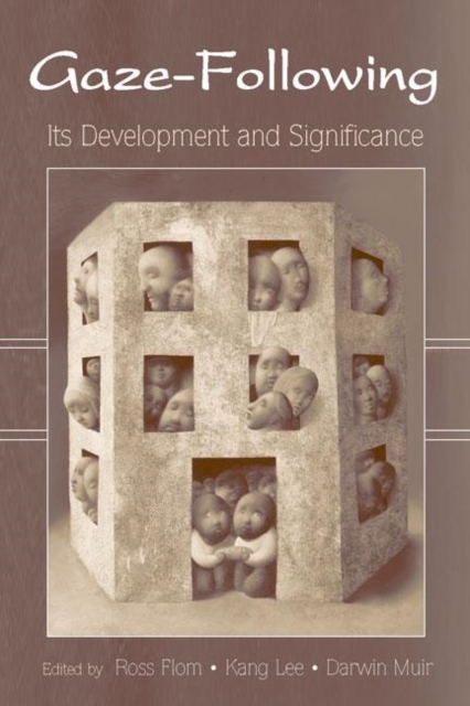 Gaze-Following : Its Development and Significance, Hardback Book
