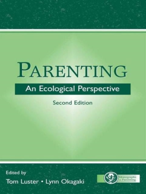 Parenting : An Ecological Perspective, Hardback Book