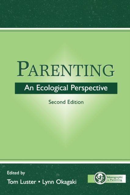 Parenting : An Ecological Perspective, Paperback / softback Book