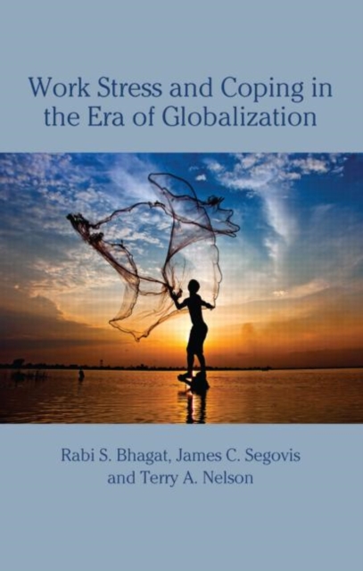 Work Stress and Coping in the Era of Globalization, Hardback Book