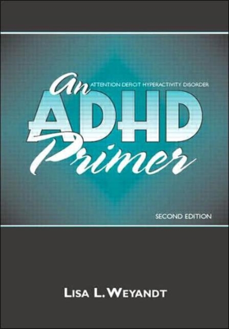 An ADHD Primer, Hardback Book
