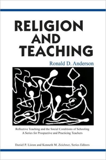 Religion and Teaching, Paperback / softback Book
