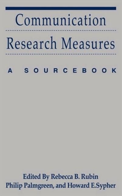 Communication Research Measures : A Sourcebook, Hardback Book