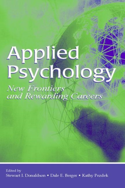 Applied Psychology : New Frontiers and Rewarding Careers, Paperback / softback Book