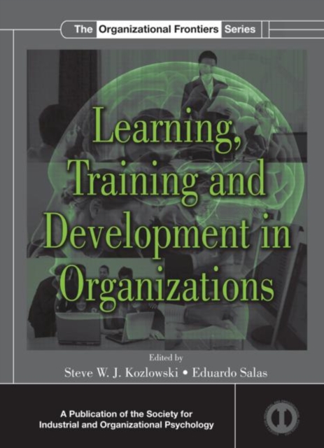 Learning, Training, and Development in Organizations, Hardback Book