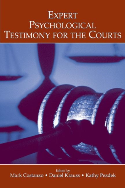 Expert Psychological Testimony for the Courts, Paperback / softback Book