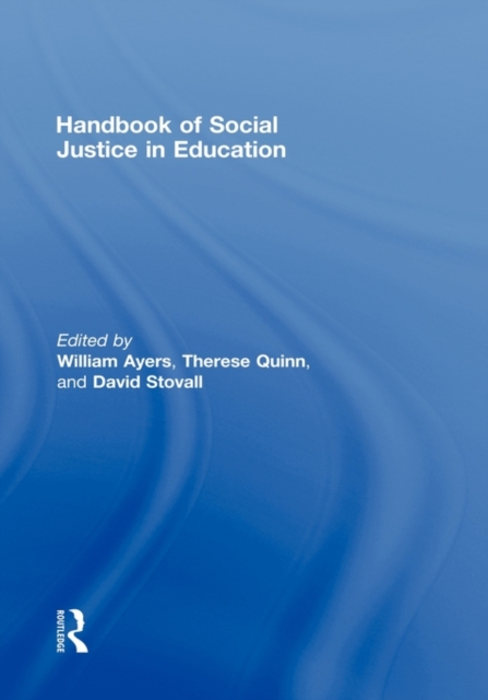 Handbook of Social Justice in Education, Hardback Book