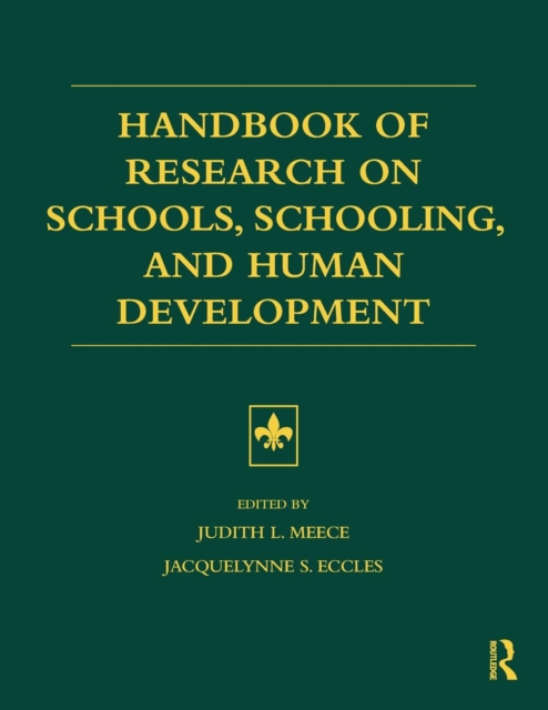 Handbook of Research on Schools, Schooling and Human Development, Paperback / softback Book