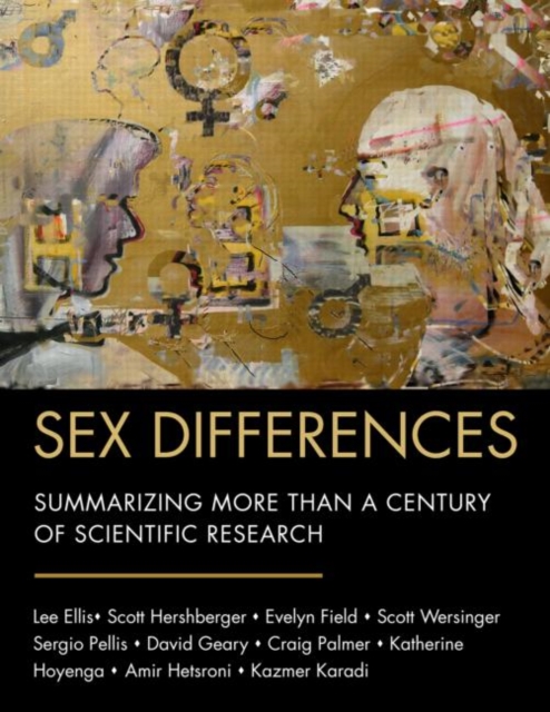 Sex Differences : Summarizing More than a Century of Scientific Research, Hardback Book