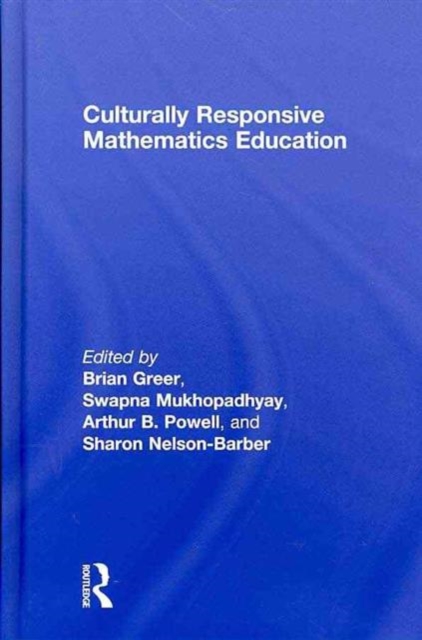 Culturally Responsive Mathematics Education, Hardback Book