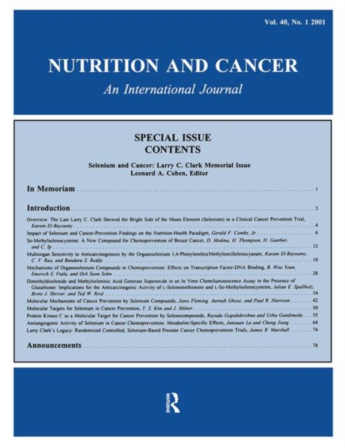 Selenium and Cancer : Larry C. Clark Memorial Issue: A Special Issue of Nutrition and Cancer, Paperback / softback Book