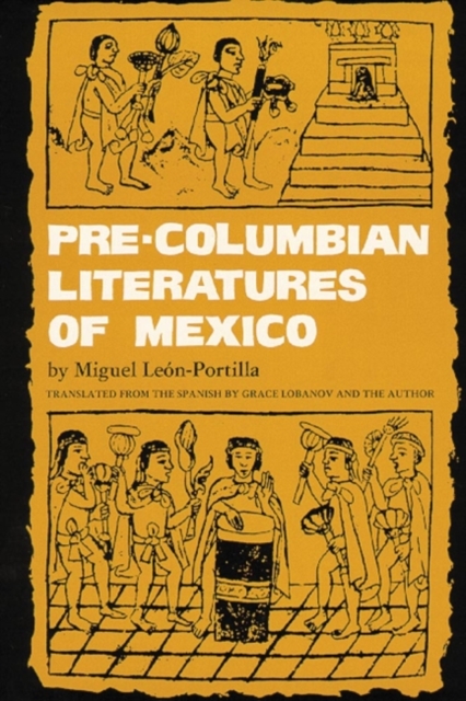 Pre-Columbian Literatures of Mexico, Paperback / softback Book