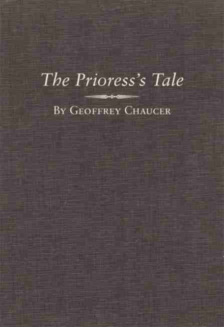 The Prioress's Tale, Hardback Book