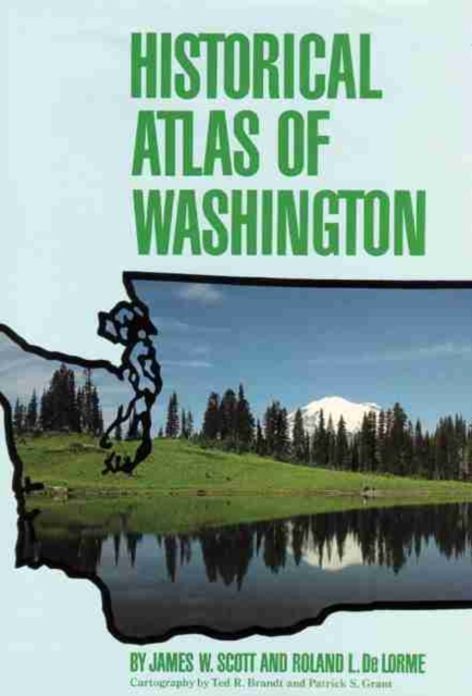 Historical Atlas of Washington, Hardback Book
