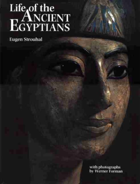 Life of the Ancient Egyptians, Hardback Book