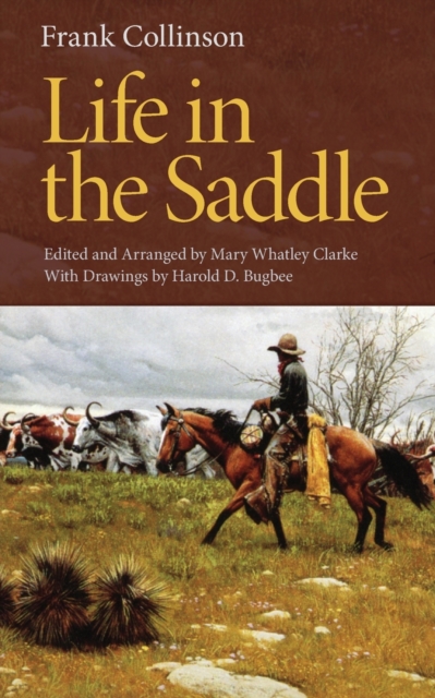 Life in the Saddle, Paperback / softback Book
