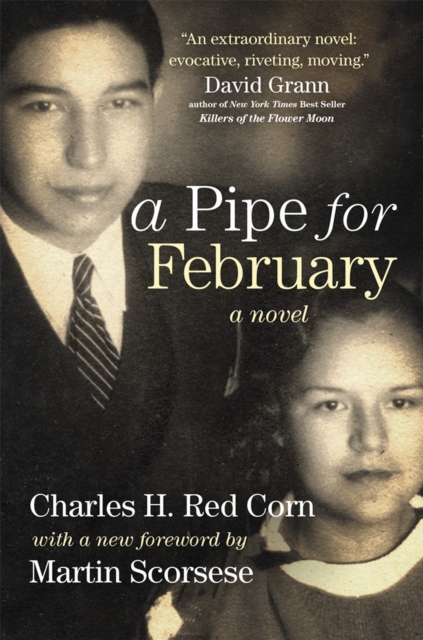 A Pipe for February : A Novel, Paperback / softback Book