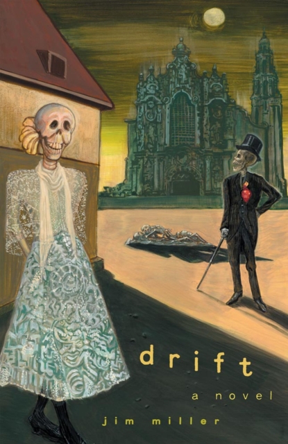 Drift : A Novel, Hardback Book