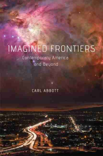 Imagined Frontiers : Contemporary America and Beyond, Paperback / softback Book