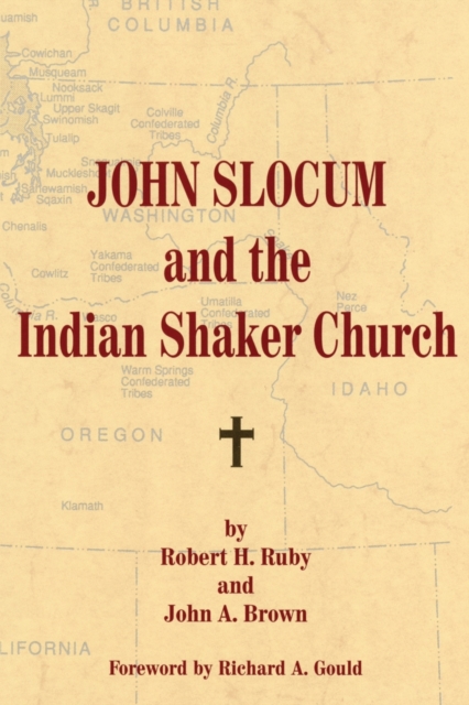 John Slocum and the Indian Shaker Church, Paperback / softback Book
