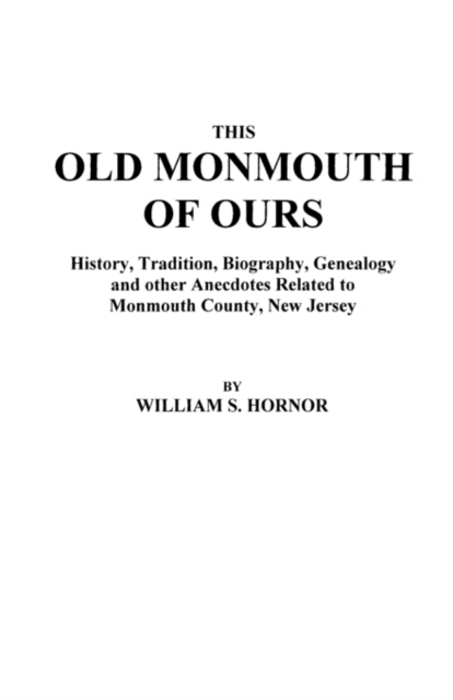 This Old Monmouth of Ours, Paperback / softback Book