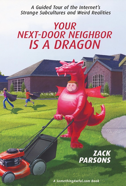 Your Next-Door Neighbor Is a Dragon:, EPUB eBook