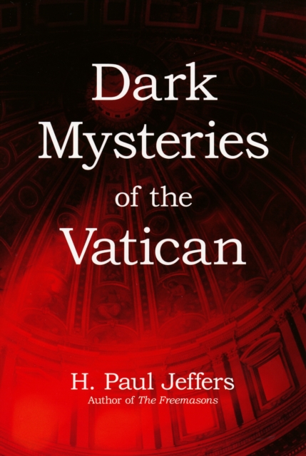 Dark Mysteries of The Vatican, EPUB eBook