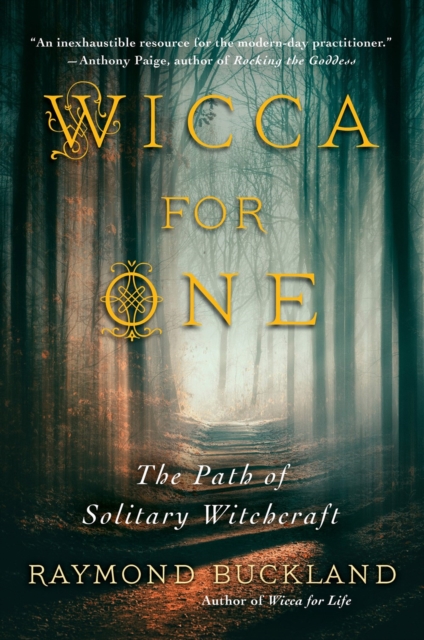 Wicca For One : The Path of Solitary Witchcraft, Paperback / softback Book