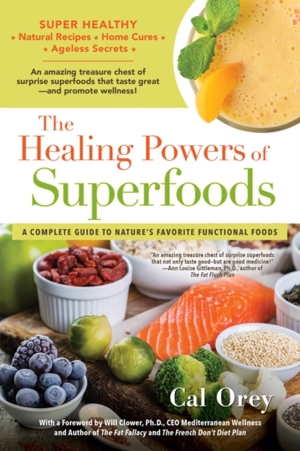 The Healing Powers Of Superfoods, Paperback / softback Book