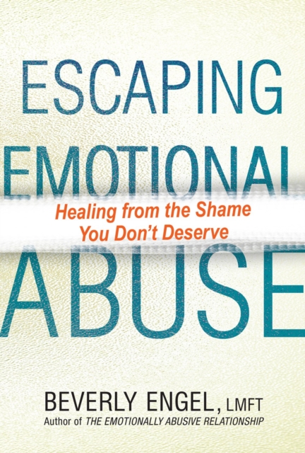 Escaping Emotional Abuse, Paperback / softback Book