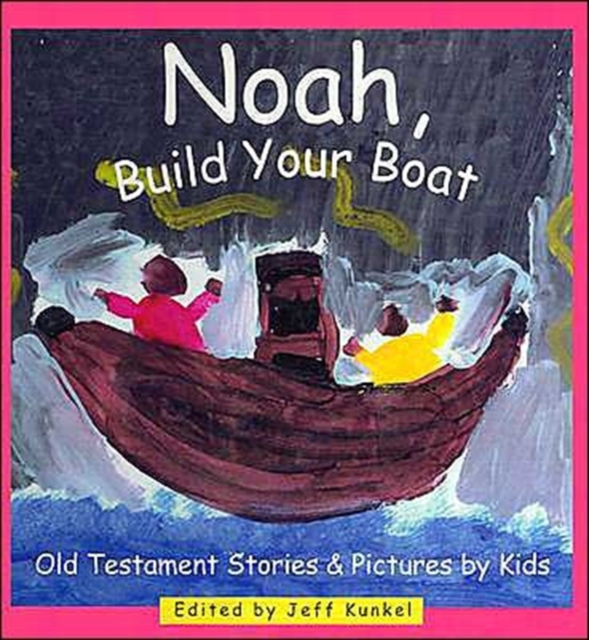 Noah Build Your Boat, Book Book